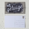 ansichtkaart 'wil je mijn getuige zijn?' bruiloft trouwen origineel trouwkaarten verloofd